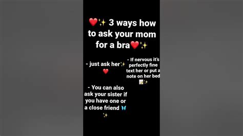 How do I ask my mom for a bra?